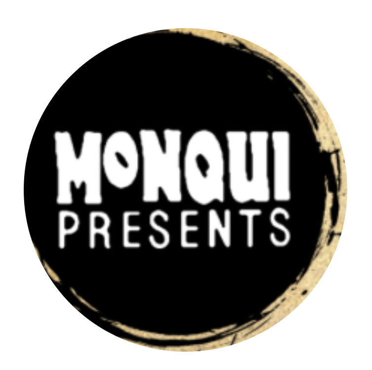 Monqui Presents